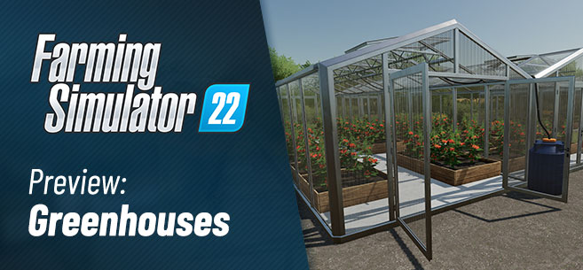 Farming Simulator 22 Greenhouses 