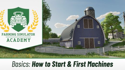 Farming Simulator 22 How to Start & First Machines