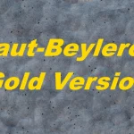 HAUT-BEYLERON GOLD VERSION V1.0