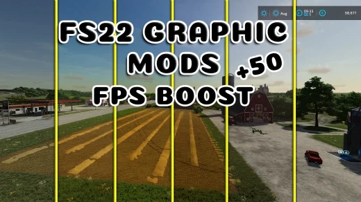 FS22 GRAPHIC MOD AND FPS BOOST V3.0