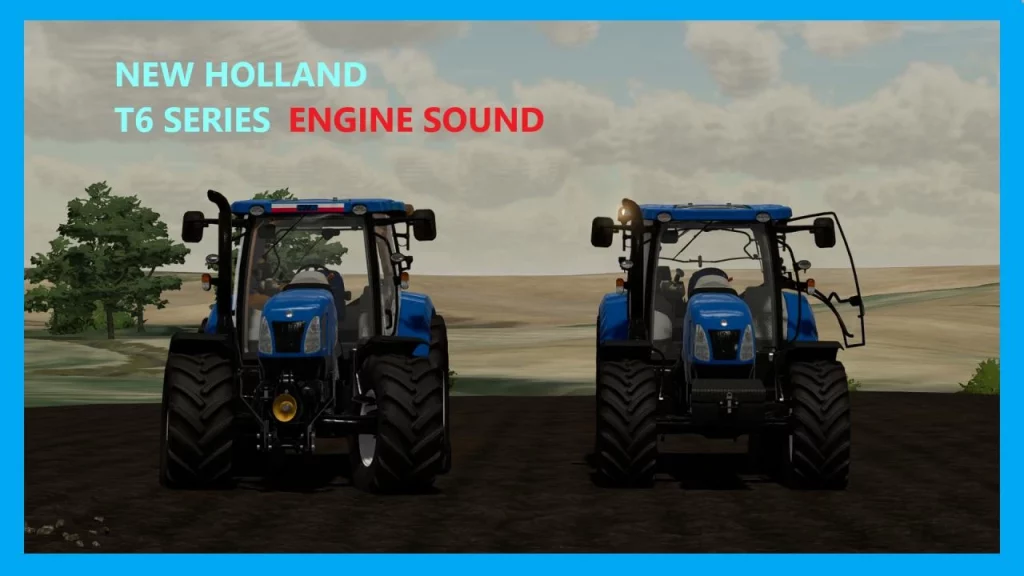 NEW HOLAND T6 OLD ENGINE SOUND V1.0