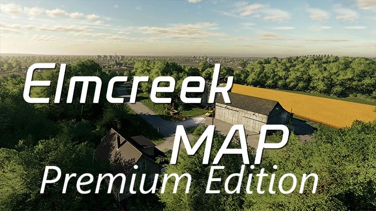 Elmcreek Premium Edition V1 0 Fs22 Mod