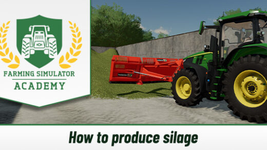 Farming Simulator 22: How to Produce Silage