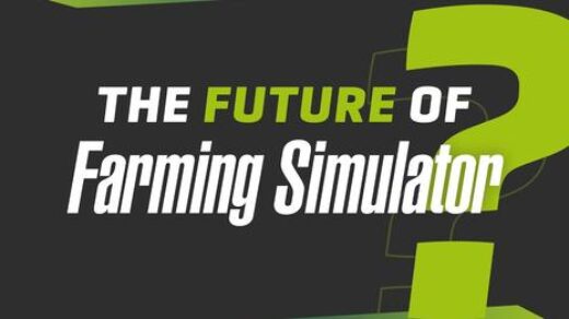 The Future of Farming Simulator